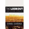The Lookout and Other Stories