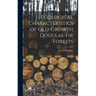 Ecological Characteristics of Old-Growth Douglas-Fir Forests