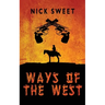 Ways of the West