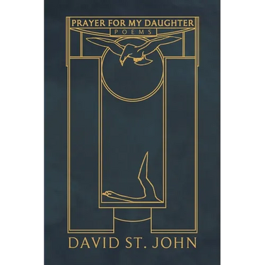 Prayer for My Daughter: Poems