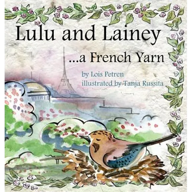 Lulu and Lainey ... a French Yarn