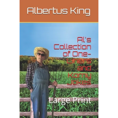 Al's Collection of One-Liners and Korny Jokes: Large Print