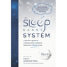 The Sleep Nanny System: A Parent's Guide To Creating Sleep Solutions Tailored To YOUR Family