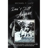 Don't Tell Anyone: My Adoption Journey from Secrets & Lies to Discovery & Understanding
