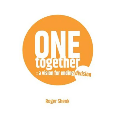 One Together: A vision for ending division