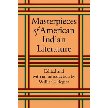 Masterpieces of American Indian Literature