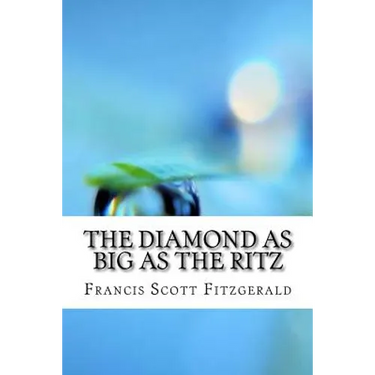 The Diamond as Big as the Ritz