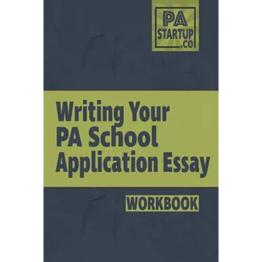 Writing your PA School Application Essay