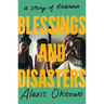 Blessings and Disasters: A Story of Alabama