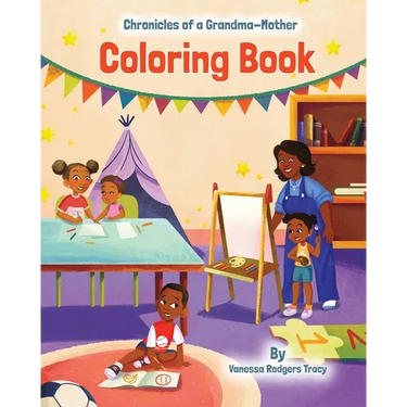 Chronicles of A Grandma-Mother: Coloring Book