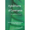 Hybrid Forms of Governance: Self-Suspension of Power