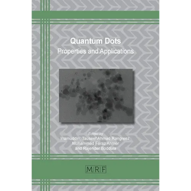 Quantum Dots: Properties and Applications