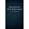 Defending the Kingdom