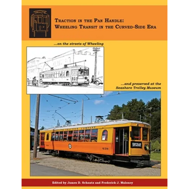 Traction in the Pan Handle: Wheeling Transit in the Curved-Side Era