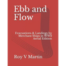 Ebb and Flow: Evacuations and Landings by Merchant Ships in World War Two. Aerial Edition