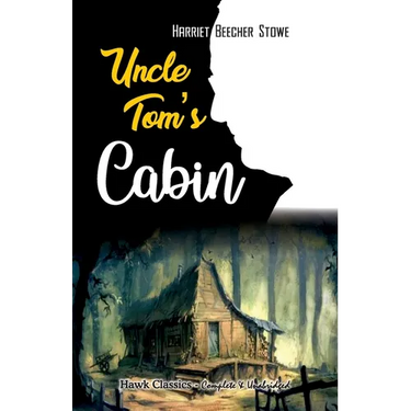 Uncle Tom's Cabin