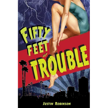 Fifty Feet of Trouble
