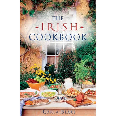 The Irish Cookbook: Traditional and Modern Irish Recipes
