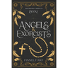 Angels & Exorcists: The Rosary's Rejects Book 1