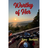 Worthy of Her