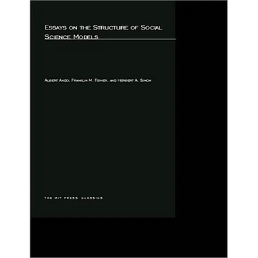Essays on the Structure of Social Science Models
