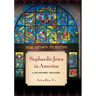 Sephardic Jews in America: A Diasporic History