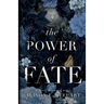 The Power of Fate