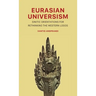 Eurasian Universism: Sinitic Orientations for Rethinking the Western Logos