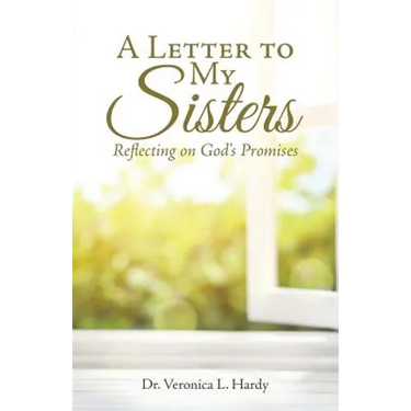 A Letter to My Sisters: Reflecting on God's Promises