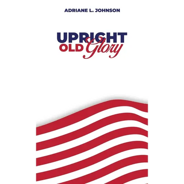 Upright Old Glory