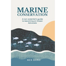Marine Conservation: Guide for Non-Scientists