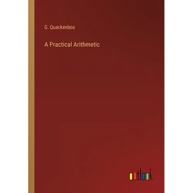 A Practical Arithmetic