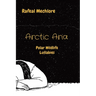 Arctic Aria: Polar Wildlife Lullabies