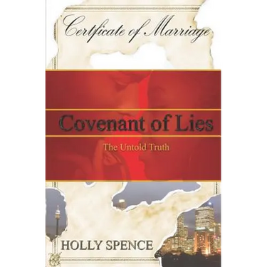 Covenant of Lies: The Untold Truth