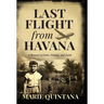 Last Flight from Havana