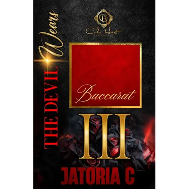 The Devil Wears Baccarat 3: An Interracial Romance: Finale