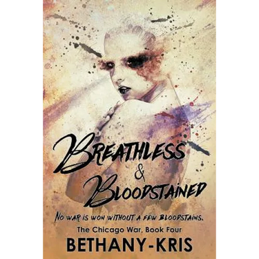 Breathless & Bloodstained