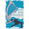 Love From Elizabeth