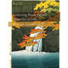 Coloring Book: Japan's Beautiful Seasons: Fall, Winter - Kawase Hasui