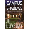 Campus of Shadows: A Psychic Battle for the Soul in a Supernatural Thriller