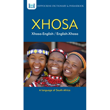 Xhosa-English/ English-Xhosa Dictionary & Phrasebook