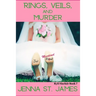 Rings, Veils, and Murder