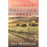 Sincerely, Thatcher Hayes