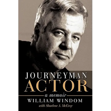 Journeyman Actor: A Memoir