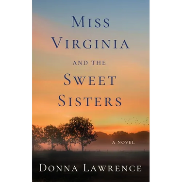 Miss Virginia and the Sweet Sisters