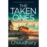 The Taken Ones: A totally gripping crime and mystery thriller