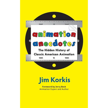 Animation Anecdotes: The Hidden History of Classic American Animation