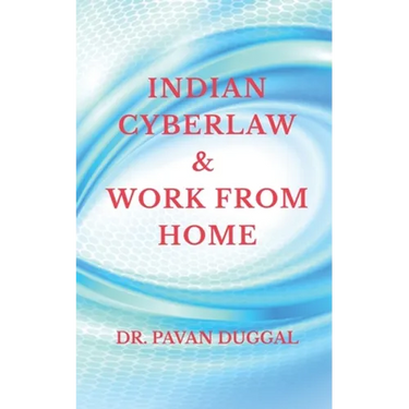 Indian Cyberlaw & Work from Home