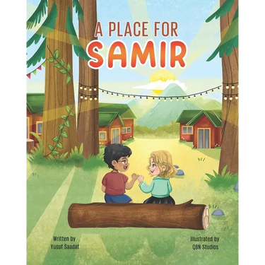 A Place for Samir: A Children's Book About Finding a Sense of Belonging