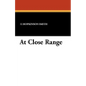 At Close Range